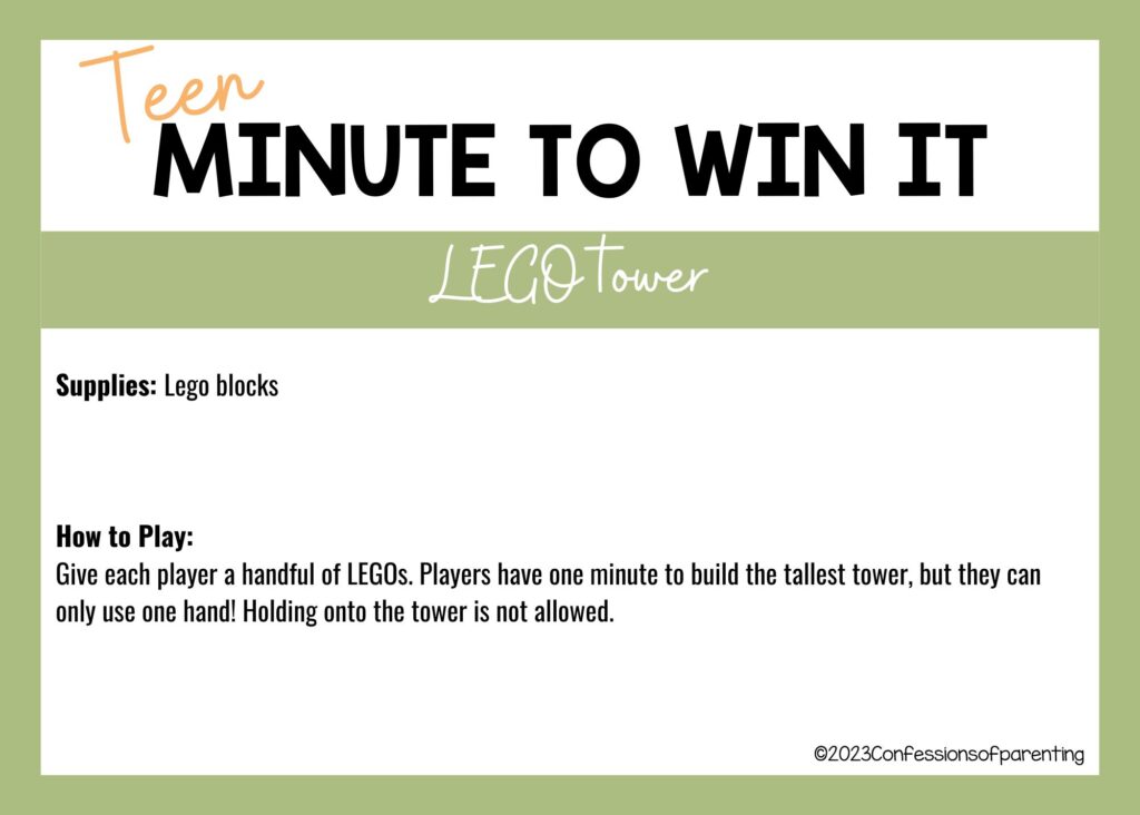 in post image with white background, 
Green border, title that says "Teen Minute to Win It", and name and instructions for LEGO Tower