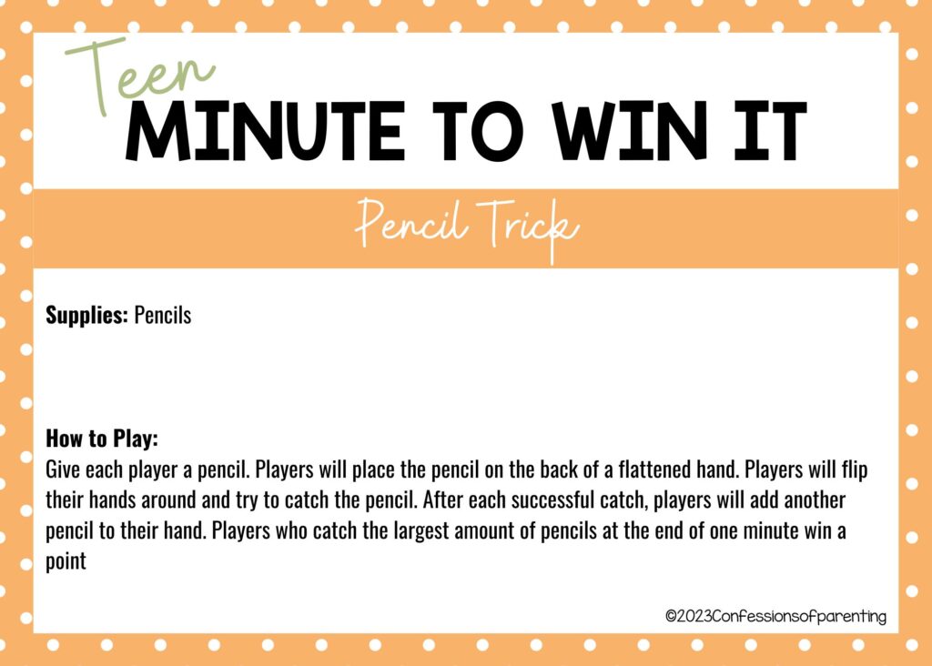 in post image with white background, 
polka dot border, title that says "Teen Minute to Win It", and name and instructions for Pencil Trick