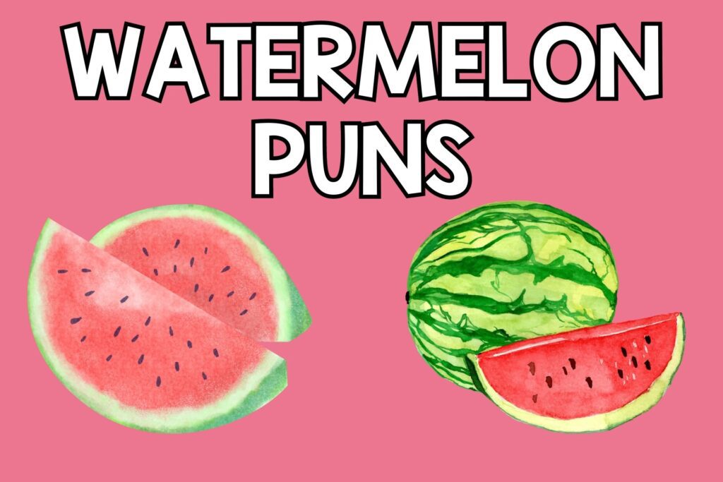featured image with pink background, bold white title that says "Watermelon Puns" and images of watermelons