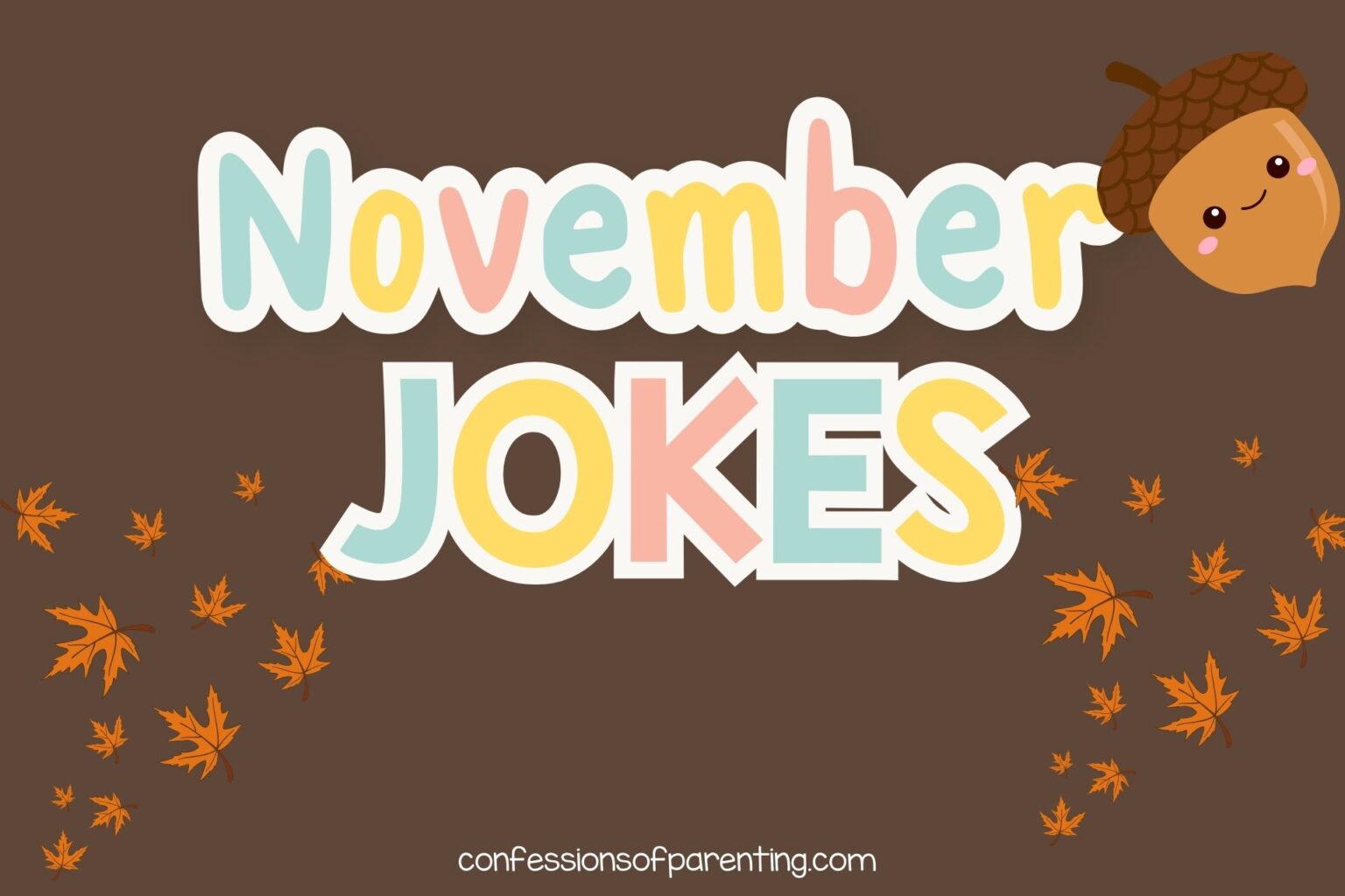 120 Best November Jokes That Turn Heads With Laughs