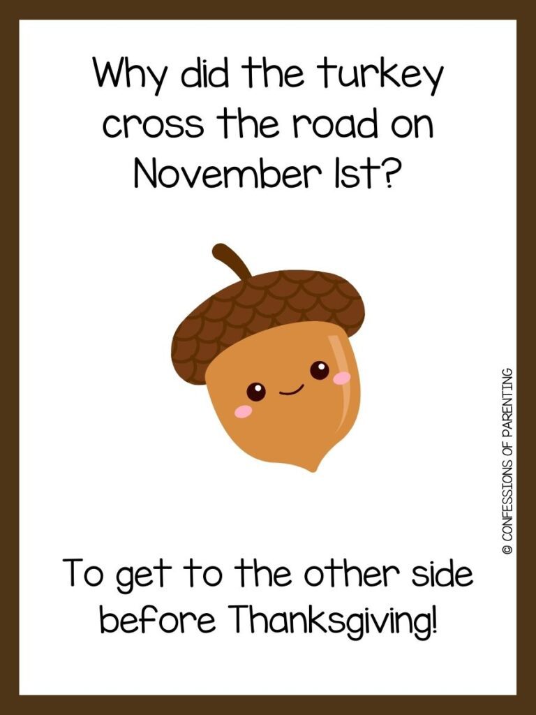 white background, brown border, saying November jokes with a cute acorn image