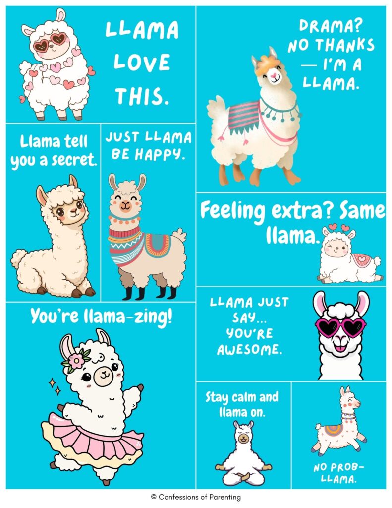 Cute llama puns printable featuring cartoon llamas with funny sayings like llama love this and stay calm and llama on with colorful kid-friendly design.