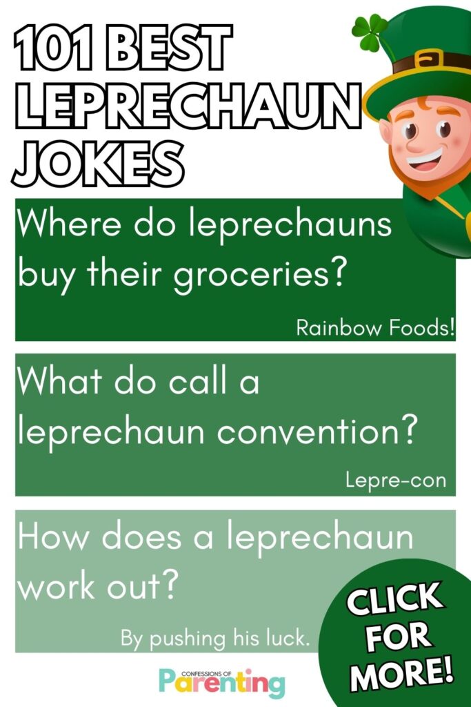 pin image: white text "101 best leprechaun jokes" cartoon leprechaun in top right hand corner three green boxes with leprechaun joke and answer in each in white text, green circle in bottom right corner with white text "click for more!"