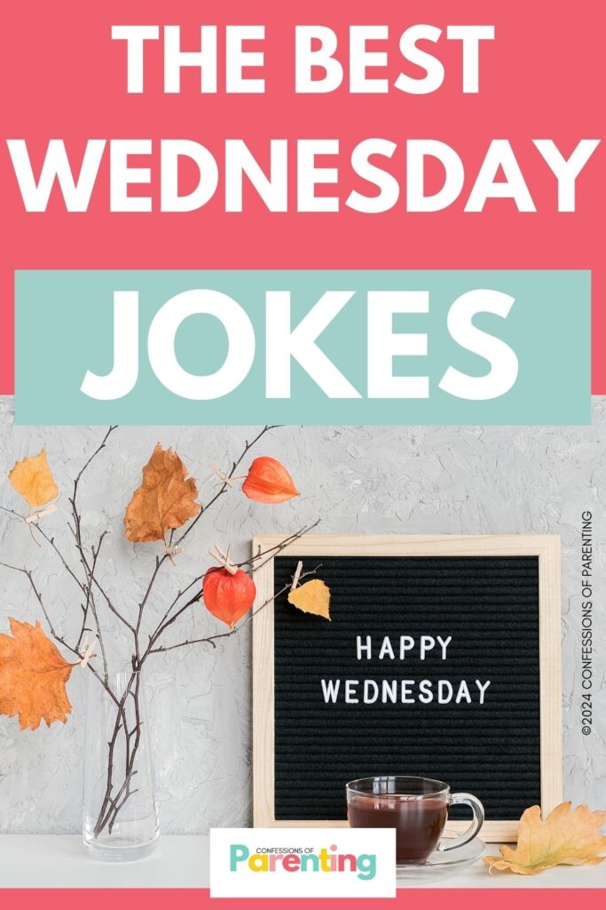 white text saying the best wednesday jokes in red background with an image of a wooden frame with a note "happy wednesday"
