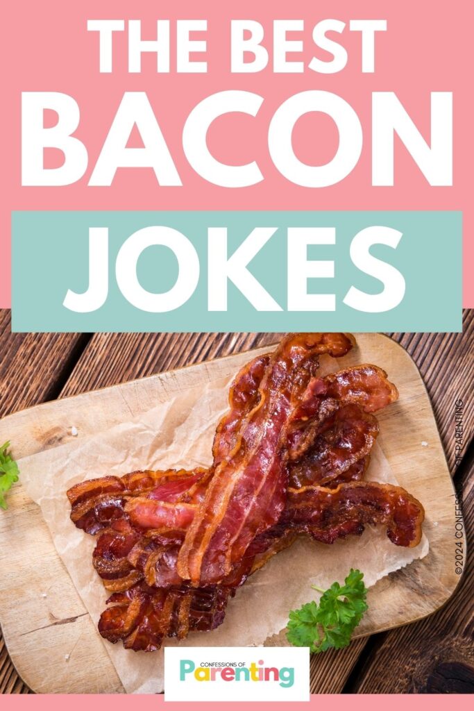 white text saying the best bacon jokes in pink background with a picture of a fried bacon
