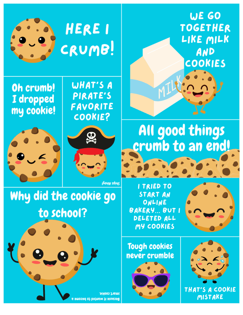Cute cookie puns graphic featuring smiling cartoon cookies with funny cookie jokes like “Here I crumb,” “We go together like milk and cookies,” and “All good things crumb to an end” on a bright blue background.