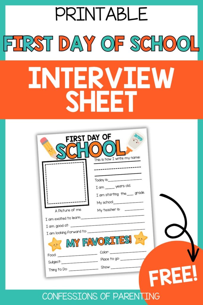 Pinterest Pin: teal border with First Day of School Interview Sheet PDF mockup with First Day of School Interview Sheet printable
