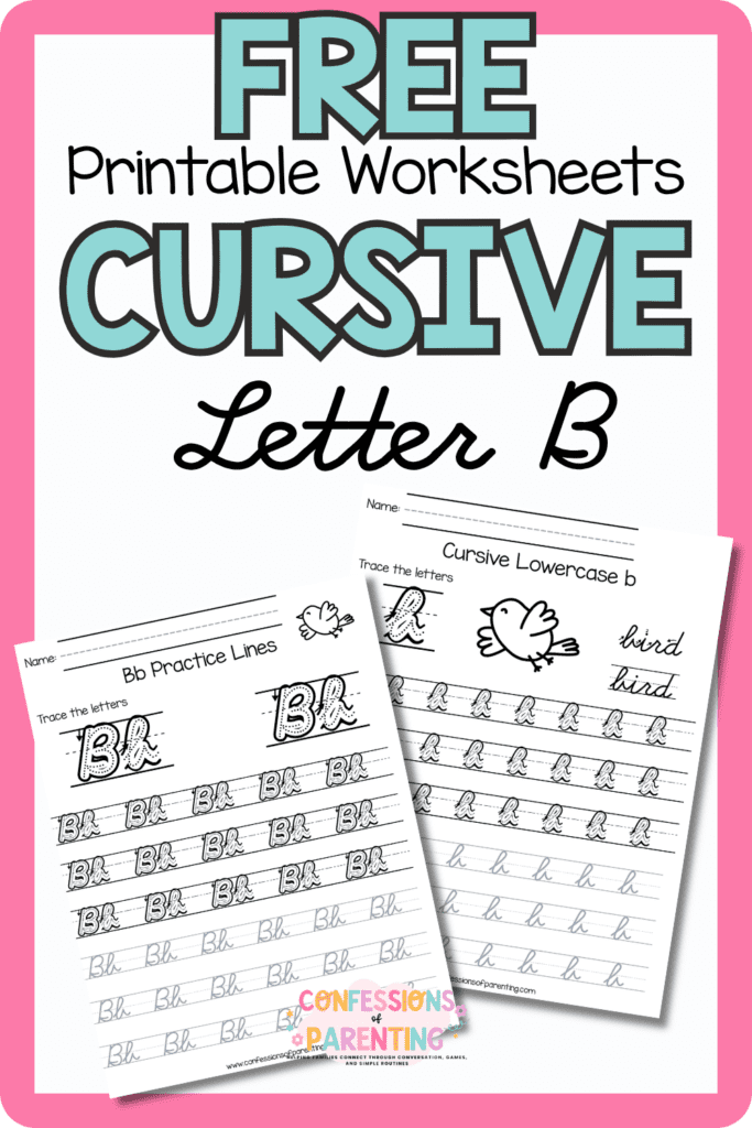 Free cursive letter B printable worksheets with uppercase and lowercase B handwriting practice pages