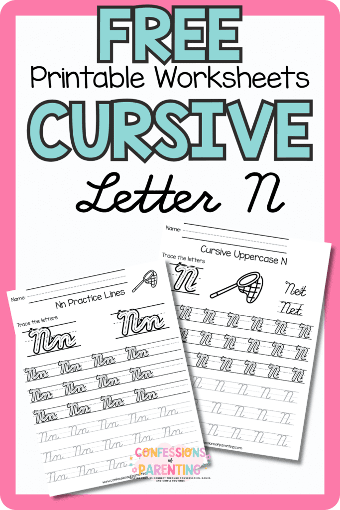 Free cursive letter N printable worksheets with uppercase and lowercase N handwriting practice pages
