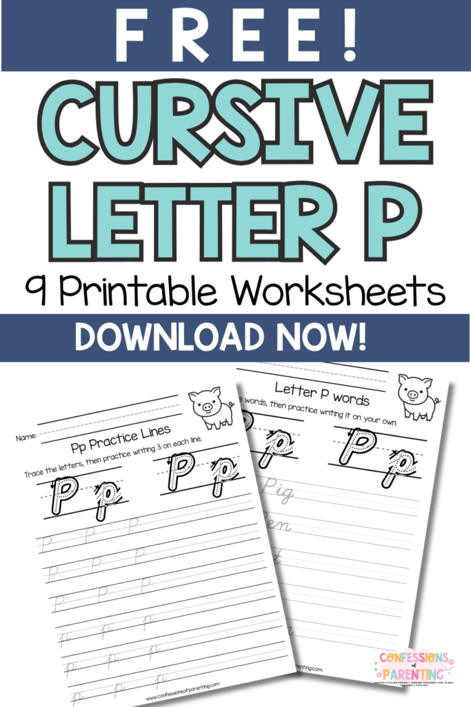 Free cursive letter P worksheets printable pages for uppercase and lowercase handwriting practice